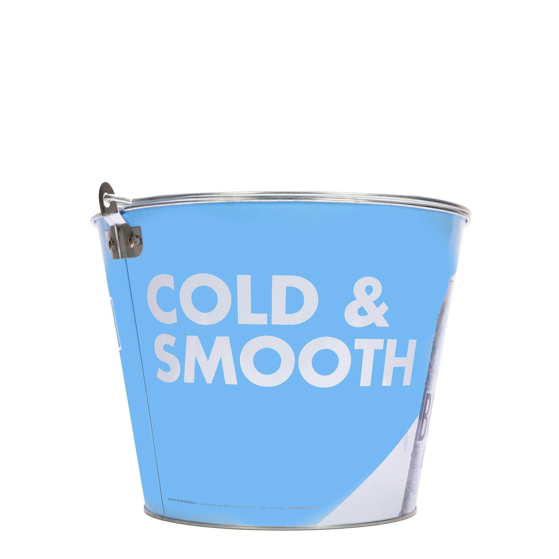 cold and smooth on the side of bucket 