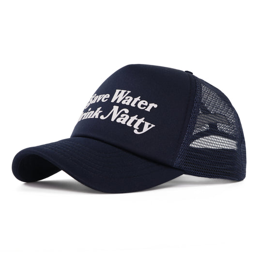 Trucker hat that states "Save Water Drink Natty"