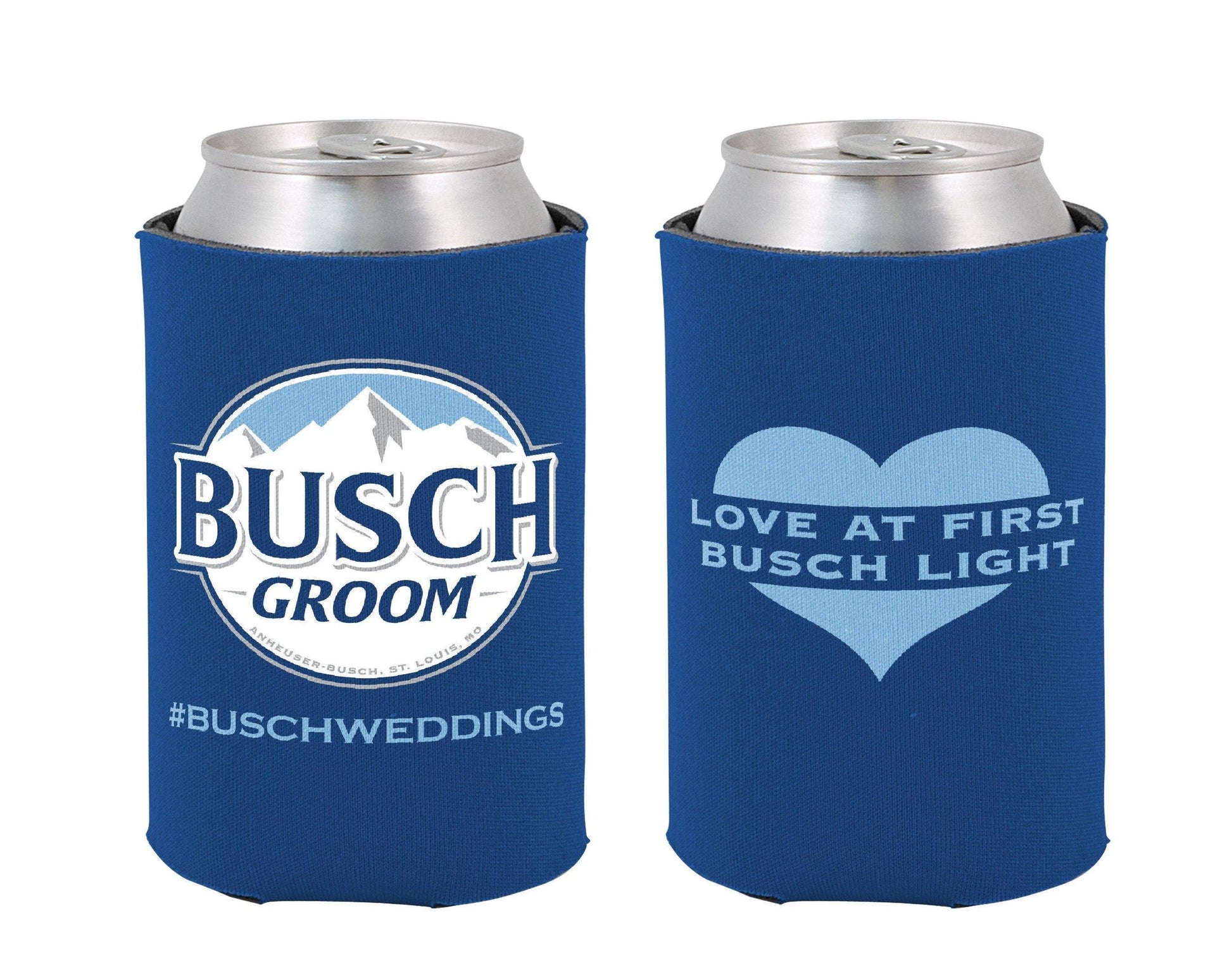 Blue coolie with Busch Groom logo on one side and "Love at First Busch Light" slogan on the other side.  Carries the #BUSCHWEDDINGS hashtag.